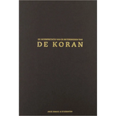 Boekomslag met goudlettering van De Koran met Nederlandse vertaling, volledige titel aboe ismail, werk vertaalt
